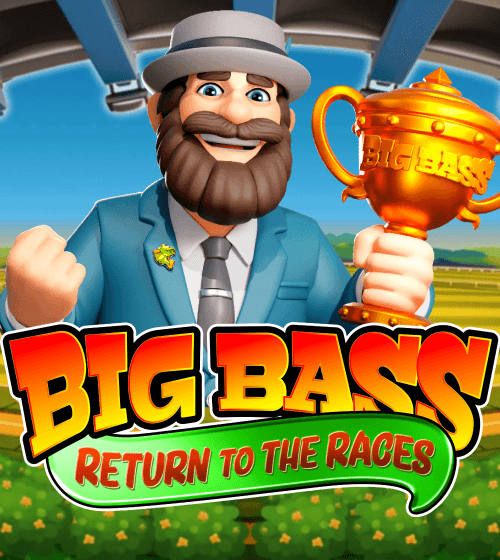 Big Bass Return to the Races