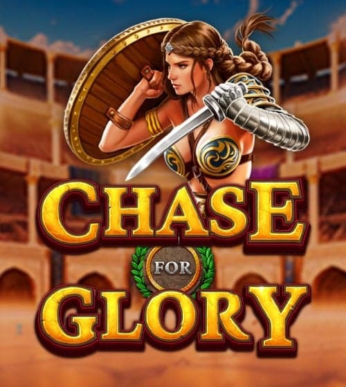 Chase for Glory