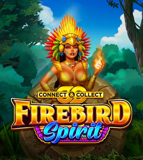 Firebird Spirit - Connect & Collect